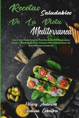 Recetas Saludables De La Dieta Mediterránea