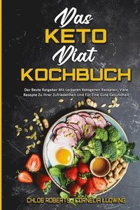 bokomslag Das Keto-Diat-Kochbuch