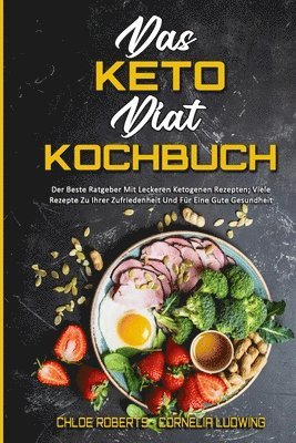 Das Keto-Diat-Kochbuch 1
