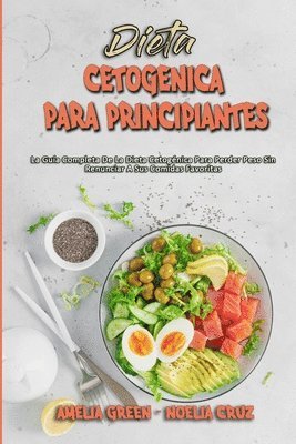 Amelia Green, Noelia Cruz - Dieta Cetogénica Para Principiantes, Häftad