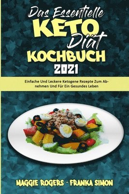 bokomslag Das Essentielle Keto-Dit-Kochbuch 2021