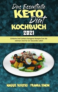 bokomslag Das Essentielle Keto-Dit-Kochbuch 2021