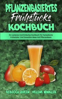 bokomslag Pflanzenbasiertes Frhstcks-Kochbuch