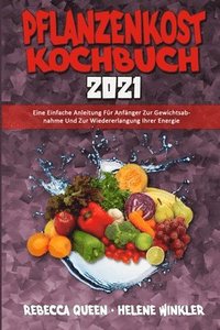 bokomslag Pflanzenkost-Kochbuch 2021