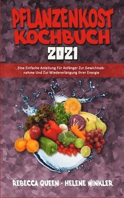 bokomslag Pflanzenkost-Kochbuch 2021