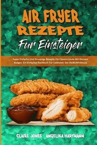 bokomslag Air Fryer-Rezepte Für Einsteiger