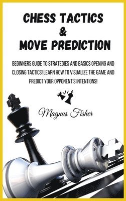 Chess Tactics and Move Prediction 1