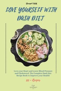 bokomslag Love Yourself with DASH Diet