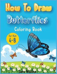 bokomslag How to draw Butterfly coloring book for kids 4-8