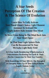 bokomslag A Star Seeds Perception Of The Creation & The Science Of Evolution