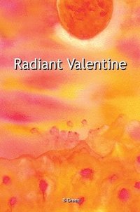 bokomslag Radiant Valentine