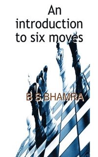 bokomslag An introduction to six moves