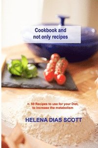 bokomslag Cookbook and not only recipes