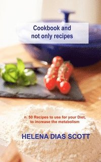 bokomslag Cookbook and not only recipes