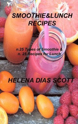 bokomslag Smoothie&lunch Recipes