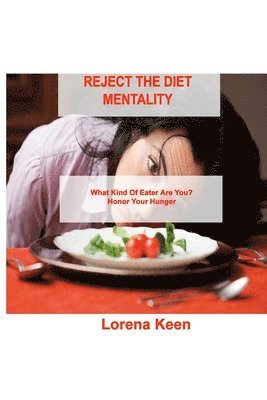 Reject the Diet Mentality 1