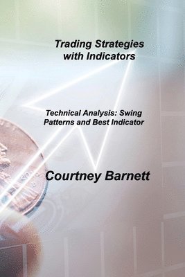 Trading Strategies with Indicators 1