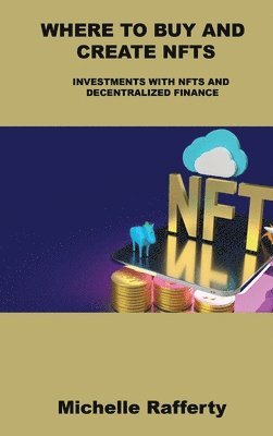 Where to Buy and Create Nfts 1