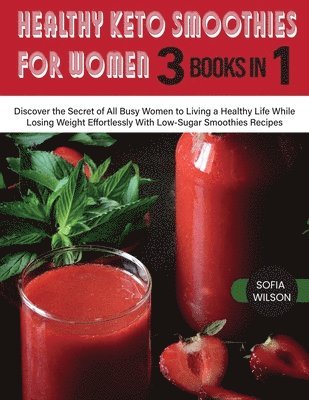 bokomslag Healthy Keto Smoothies for Women