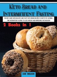 bokomslag Keto Bread and Intermittent Fasting