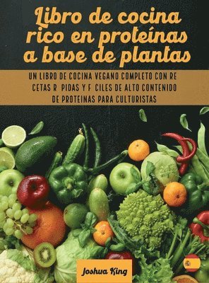 bokomslag Libro de cocina rico en protenas a base de plantas