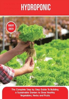 Robert Green - Hydroponics, Häftad