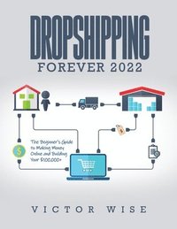 bokomslag Dropshipping Forever 2022