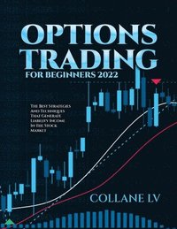 bokomslag Options Trading for Beginners 2022