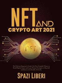 bokomslag NFT and Crypto Art 2021