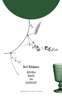 Brit Bildøen, Becky L. Crook - Seven Days in August, Häftad