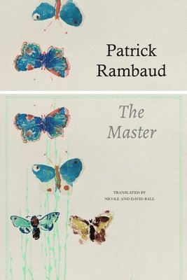 Patrick Rambaud, Nicole Ball, David Ball - Master, Inbunden