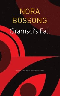 bokomslag Gramscis Fall