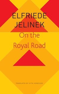 bokomslag On the Royal Road - The Burgher King