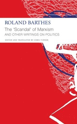 bokomslag &quot;The `Scandal` of Marxism&quot; and Other Writings on Politics