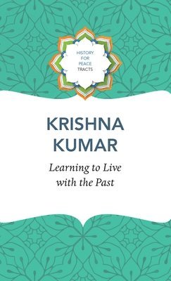 Learning to Live with the Past 1