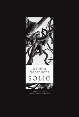 Samira Negrouche - Solio, Häftad