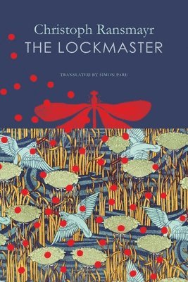Christoph Ransmayr - Lockmaster, Inbunden