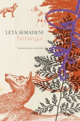 Leta Semadeni - Tamangur, Inbunden