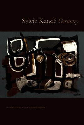 Sylvie Kandé - Gestuary, Häftad