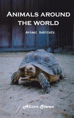 Animals around the World 1