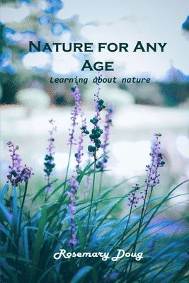 Nature for Any Age 1