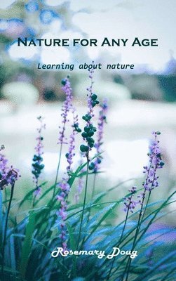 Nature for Any Age 1