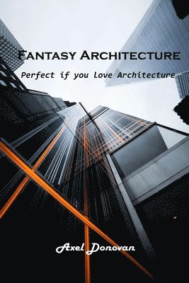 Fantasy Architecture 1