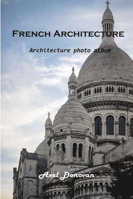 French Architecture 1