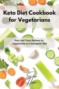 bokomslag Keto Diet Cookbook for Vegetarians