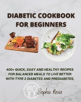 Diabetic Cookbook for Beginners 1