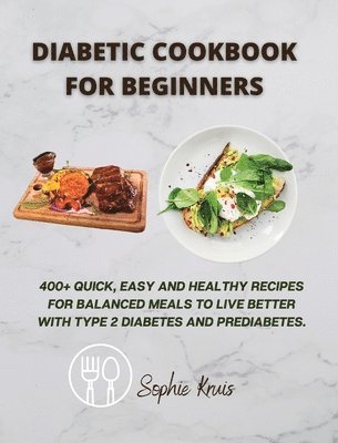 bokomslag Diabetic Cookbook for Beginners