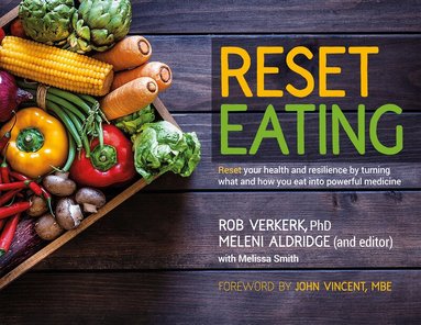 Rob Verkerk, Meleni Aldridge, Melissa Smith - Reset Eating, Häftad