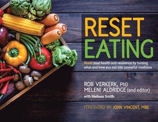 Rob Verkerk, Meleni Aldridge, Melissa Smith - Reset Eating, Häftad