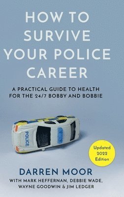 How To Survive Your Police Career 1